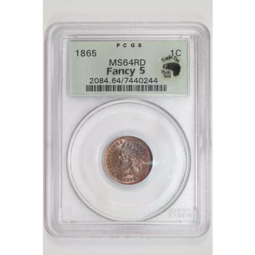 1865 FANCY 5 INDIAN CENT PCGS MS64 RED OGH - VERY PQ!