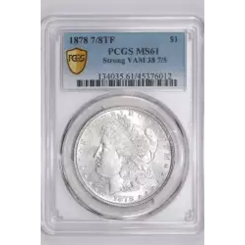 1878 7/8TF $1 Strong VAM 38 7/5