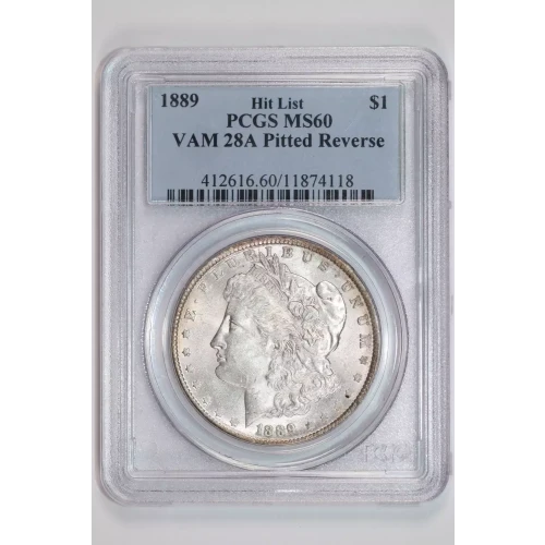1889 $1 VAM 28A Pitted Reverse Hit List