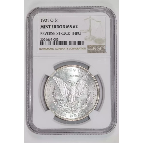 1901-O MORGAN DOLLAR REVERSE STRUCK THRU MINT ERROR NGC MS62