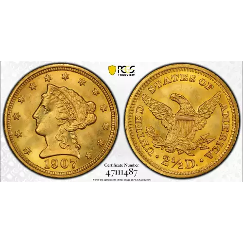 1907 $2.5 GOLD LIBERTY QUARTER EAGLE PCGS MS67 (2)