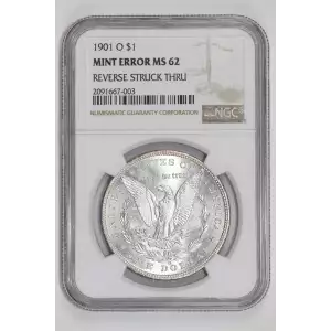 1901-O MORGAN DOLLAR REVERSE STRUCK THRU MINT ERROR NGC MS62