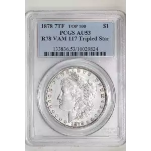 1878 7TF $1 R78 VAM 117 Tripled Star
