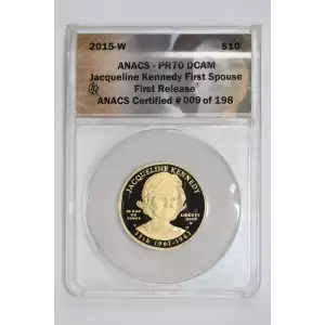 Gold Bullion-First Spouse Gold Bullion Coins--$10 J. Kennedy 2015 -Gold- 10 Dollar