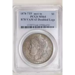 1878 7/8TF $1 VAM 43 Doubled Legs Weak 7/0 HOT 50