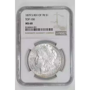 1879-S REVERSE OF 1878 MORGAN DOLLAR NGC MS60